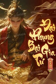 Đại Phụng Bại Gia Tử